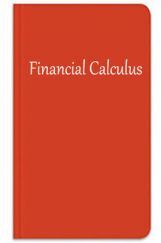 Financial Calculus Financial Calculus