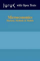 Microeconomics Markets Methods And Models Microeconomics Markets Methods And Models