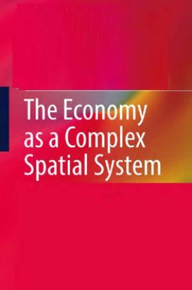 The Economy As A Complex Spatial System