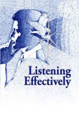 Listening Effectively Listening Effectively
