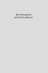 Bank Management And Portfolio Behavior Bank Management And Portfolio Behavior