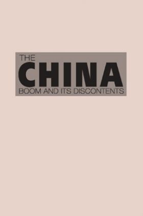 The China Boom And Its Discontents
