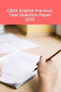 CBSE Class XI English Previous Year Question Paper 2015