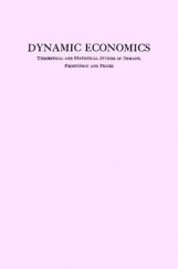 Dynamic Economics Dynamic Economics