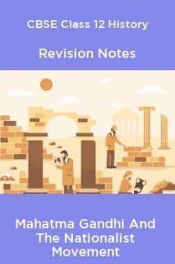 Download CBSE Class 12 History Mahatma Gandhi And The Nationalist ...