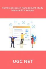 UGC NET Human Resource Management Study Material For Wages UGC NET Human Resource Management Study Material For Wages