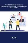 UGC NET Human Resource Management Previous Year Question Paper With Solution 2016 UGC NET Human Resource Management Previous Year Question Paper With Solution 2016