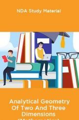 NDA Study Material For Analytical Geometry Of Two And Three Dimensions (Mathematics) NDA Study Material For Analytical Geometry Of Two And Three Dimensions (Mathematics)