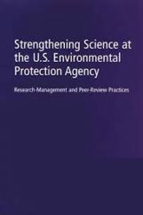 Strengthening Science at The U.S Environmental Protection Agency Strengthening Science at The U.S Environmental Protection Agency