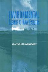 Environmental Cleanup At Navy Facilities Adaptive Site Management Environmental Cleanup At Navy Facilities Adaptive Site Management