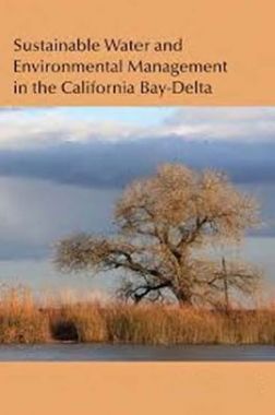 Sustainable Water And Environmental Management In The California Bay-Delta