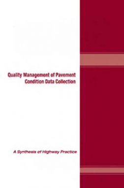 Quality Management Of Pavement Condition Data Collection