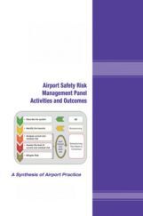 Airport Safety Risk Management Panel Activities And Outcomes Airport Safety Risk Management Panel Activities And Outcomes
