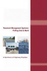 Pavement Management Systems Putting Data to Work Pavement Management Systems Putting Data to Work