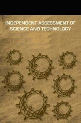 Independent Assessment Of Science And Technology Independent Assessment Of Science And Technology