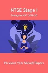 NTSE Stage I Telangana MAT 2019-20 (Solved Paper) NTSE Stage I Telangana MAT 2019-20 (Solved Paper)