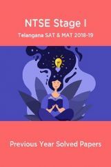 NTSE Stage I Telangana SAT & MAT 2018-19 (Solved Paper) NTSE Stage I Telangana SAT & MAT 2018-19 (Solved Paper)