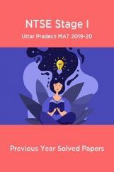 NTSE Stage I Uttar Pradesh MAT 2019-20 (Solved Paper) NTSE Stage I Uttar Pradesh MAT 2019-20 (Solved Paper)
