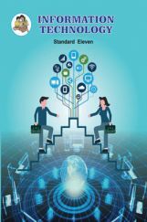 Maharashtra School Textbook Information Technology For Class-11 Maharashtra School Textbook Information Technology For Class-11