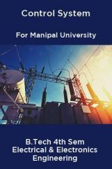 Control System For Manipal University B.Tech 4th Sem Electrical & Electronics Engineering Control System For Manipal University B.Tech 4th Sem Electrical & Electronics Engineering