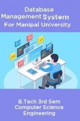 Database Management System For Manipal University B.Tech 3rd Sem Computer Science Engineering Database Management System For Manipal University B.Tech 3rd Sem Computer Science Engineering