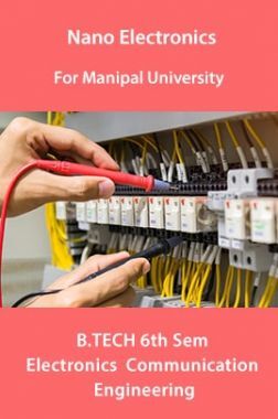 Download Manipal University Nano Electronics B.Tech 6th Sem Electronics