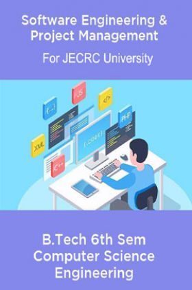 Software Engineering & Project Management B.Tech 6th Sem Computer Science Engineering For JECRC University