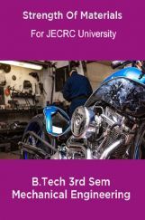 Strength Of Materials B.Tech 3rd Sem Mechanical Engineering For JECRC University Strength Of Materials B.Tech 3rd Sem Mechanical Engineering For JECRC University