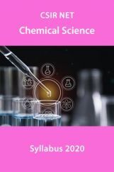 CSIR NET Chemical Science Syllabus 2020 CSIR NET Chemical Science Syllabus 2020