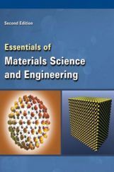 Essentials Of Materials Science And Engineering Second Edition Essentials Of Materials Science And Engineering Second Edition
