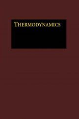 Thermodynamics Thermodynamics