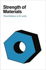 Strength Of Materials Third Edition In SI Units Strength Of Materials Third Edition In SI Units