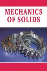 Mechanics Of Solids Mechanics Of Solids