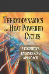 Thermodynamics And Heat Powered Cycles A Cognitive Engineering Approach Thermodynamics And Heat Powered Cycles A Cognitive Engineering Approach