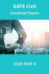 GATE Civil Unsolved Papers 2020 Shift-II GATE Civil Unsolved Papers 2020 Shift-II