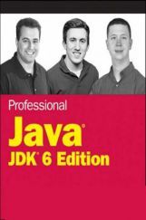 Professional Java JDK Six Edition Professional Java JDK Six Edition