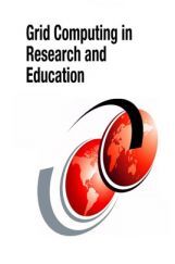 Grid Computing In Research And Education Grid Computing In Research And Education
