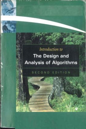 Introduction To The Design And Analysis Of Algorithms Second Edition