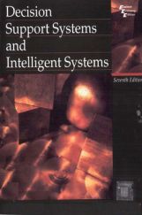 Decision Support Systems And Intelligent Systems Seventh Edition Decision Support Systems And Intelligent Systems Seventh Edition