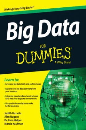 Big Data For Dummies A Wiley Brand