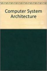 Computer System Architecture International Edition Computer System Architecture International Edition