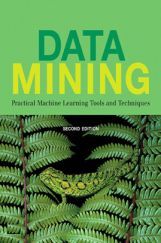 Data Mining Practical Machine Learning Tools And Techniques Second Edition Data Mining Practical Machine Learning Tools And Techniques Second Edition