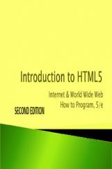 Introduction To HTML5 Internet And World Wide Web How To Program 5/e Second Edition Introduction To HTML5 Internet And World Wide Web How To Program 5/e Second Edition