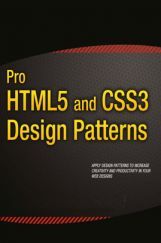 Pro HTML5 And CSS3 Design Patterns Pro HTML5 And CSS3 Design Patterns