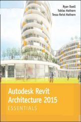 Autodesk Revit Architecture 2015 Essentials Autodesk Revit Architecture 2015 Essentials
