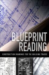 Blueprint Reading Construction Drawings For The Building Trades Blueprint Reading Construction Drawings For The Building Trades