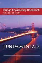 Bridge Engineering Handbook Fundamentals Second Edition Bridge Engineering Handbook Fundamentals Second Edition