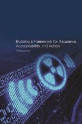 Building a Framework For Assurance Accountability And Action Third Edition Building a Framework For Assurance Accountability And Action Third Edition