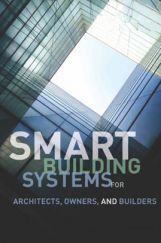 Smart Building Systems For Architects, Owners, And Builders Smart Building Systems For Architects, Owners, And Builders