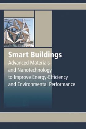 Smart Buildings Advanced Materials And Nanotechnology To Improve Energy Efficiency And Environmental Performance